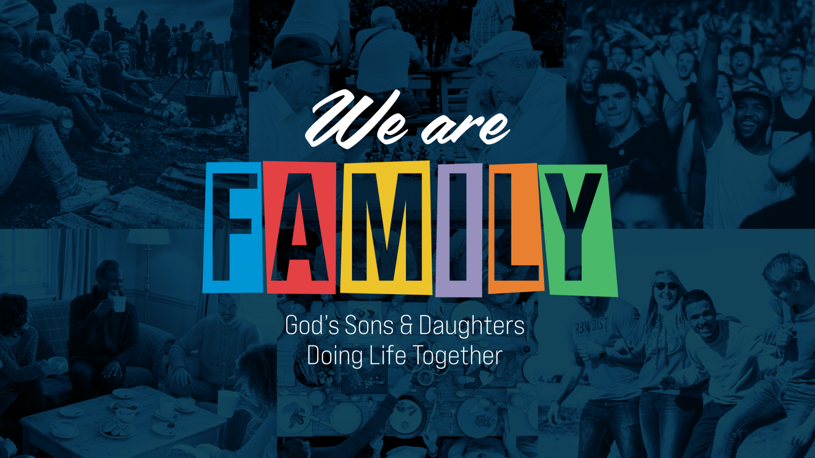 We are Family