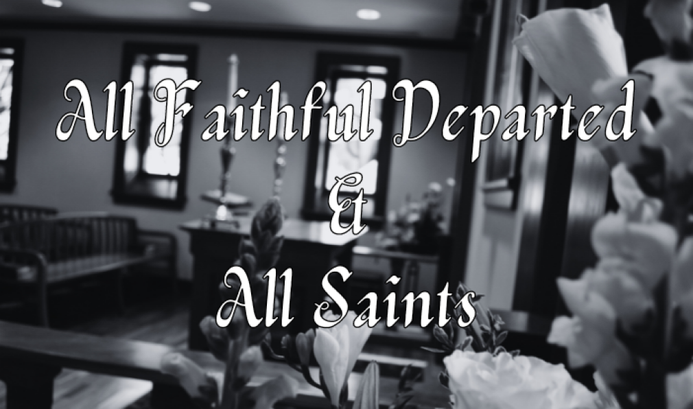 All Faithful Departed & All Saints 2023