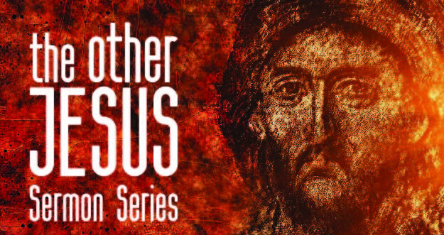 The Other Jesus, Part 3, Week 1, Day 1 