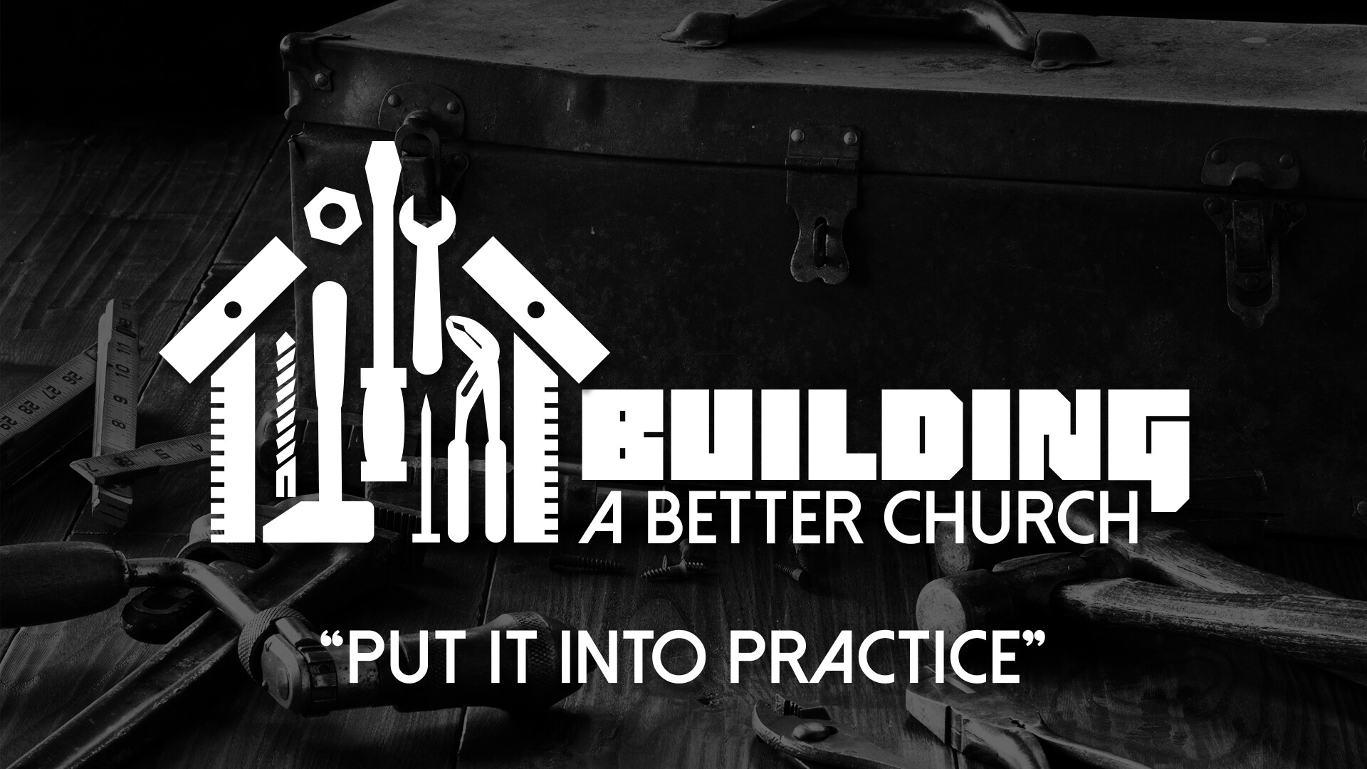 Put It Into Practice (Audio)