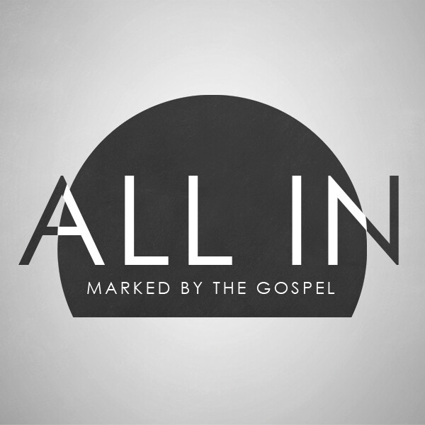 All In- Marked By the Gospel episode artwork