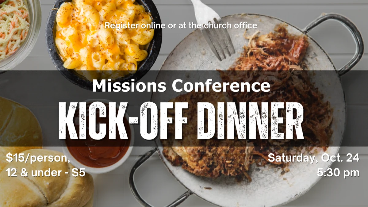 Missions Conference Kick-Off Dinner