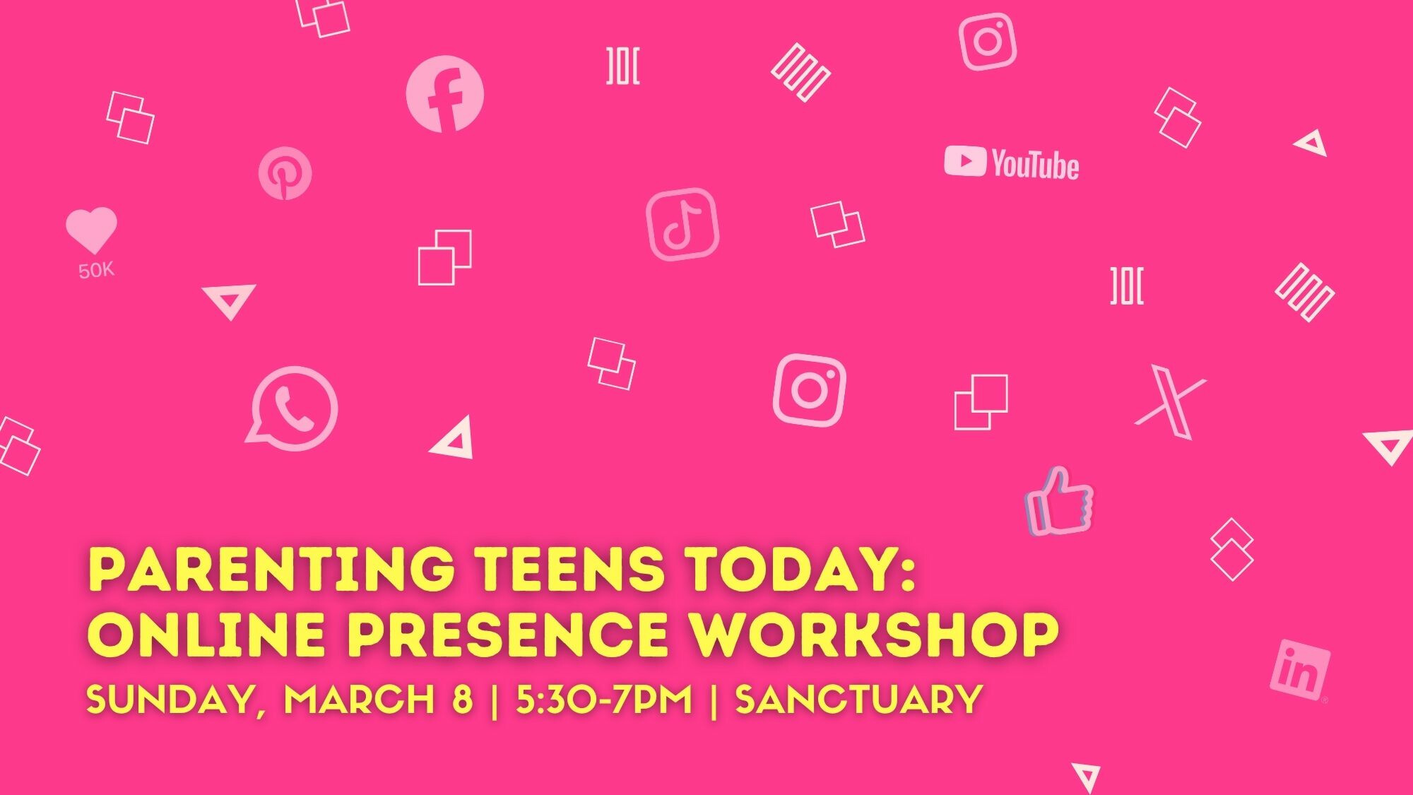 Parenting Teens Today: Online Presence Workshop