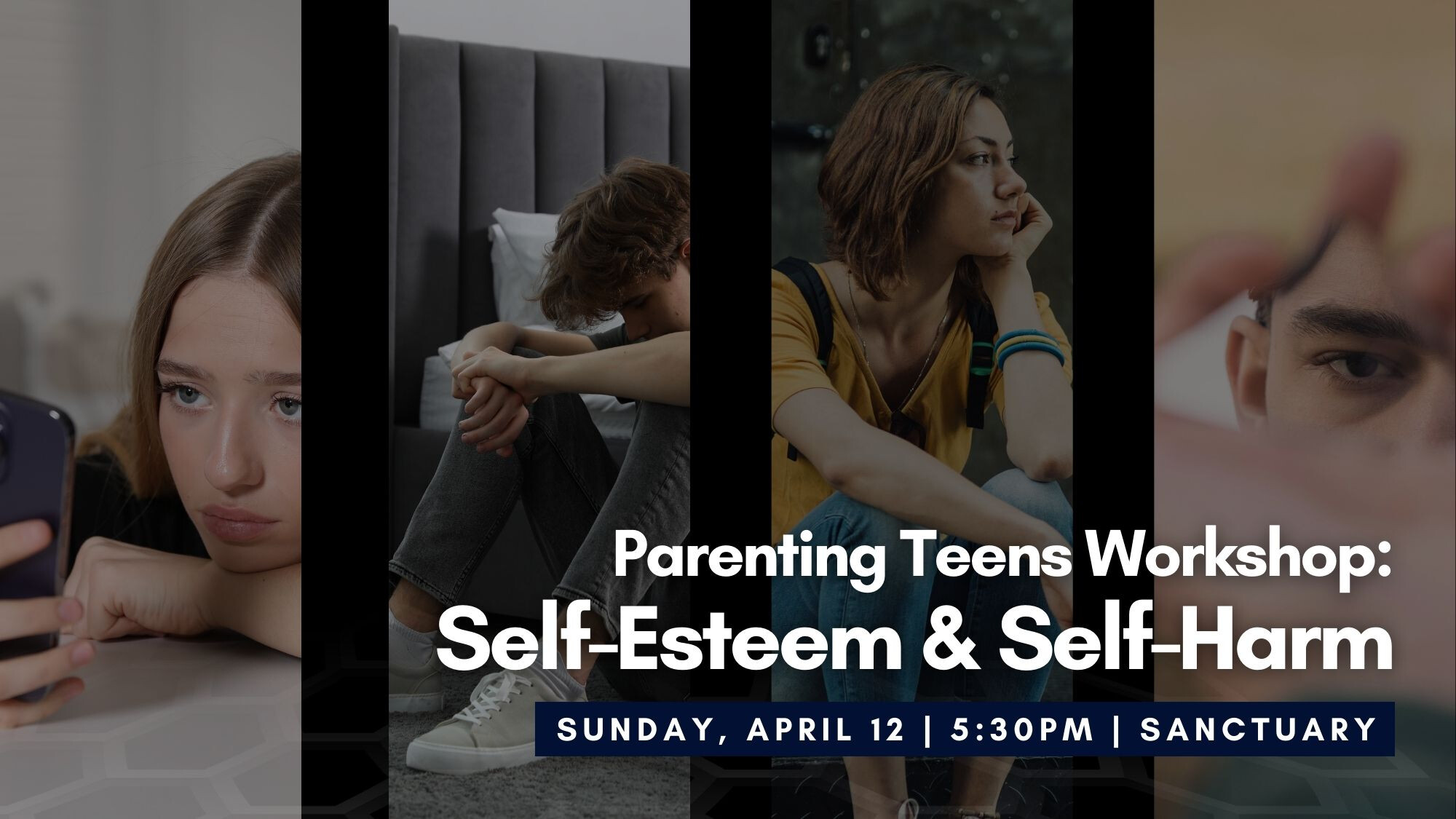 Parenting Teens Workshop: Self-Esteem & Self-Care