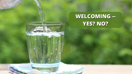 Welcoming -- Yes? No?