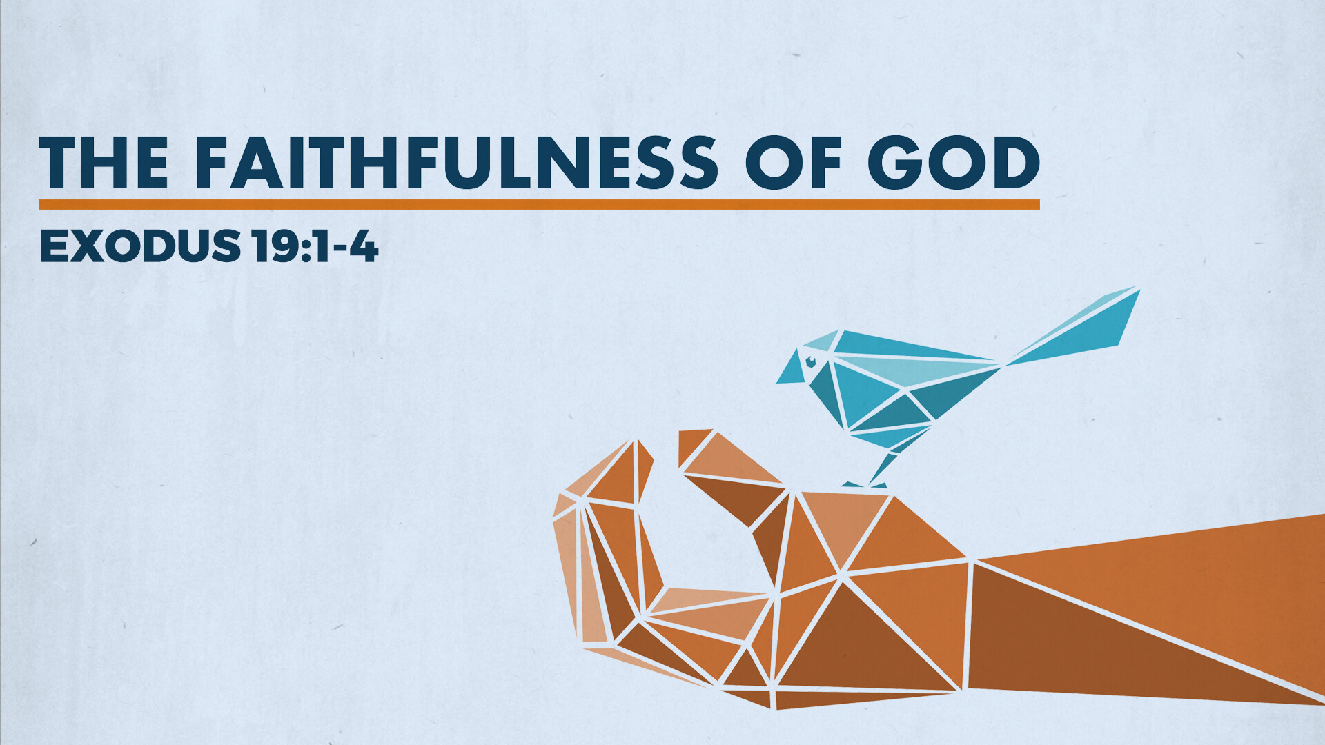 The Faithfulness of God - Part 3 episode artwork