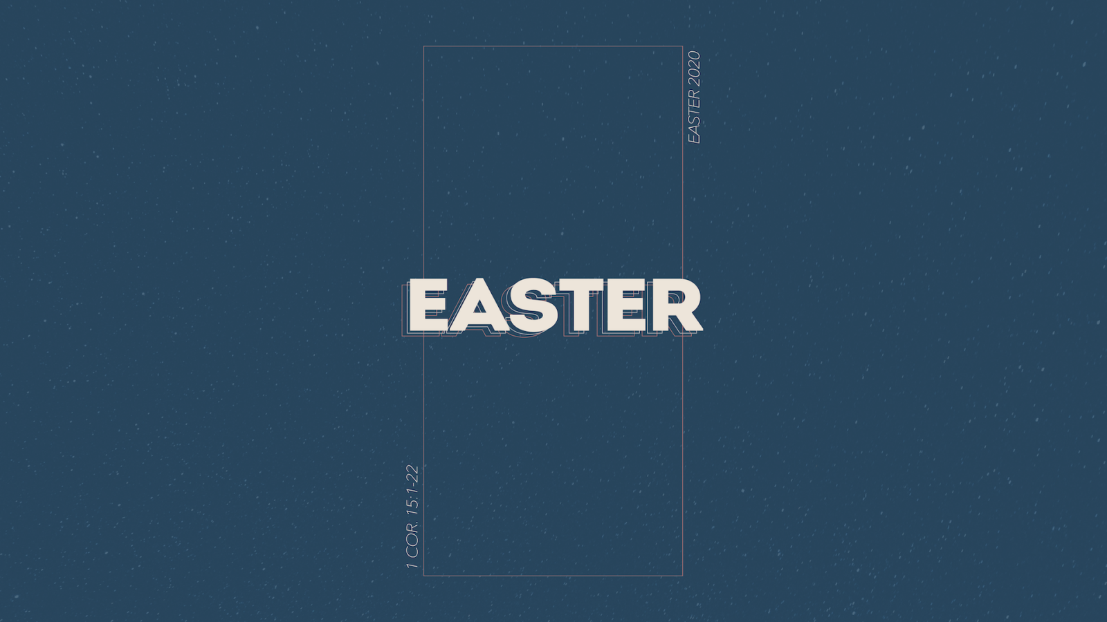 Easter 2020
