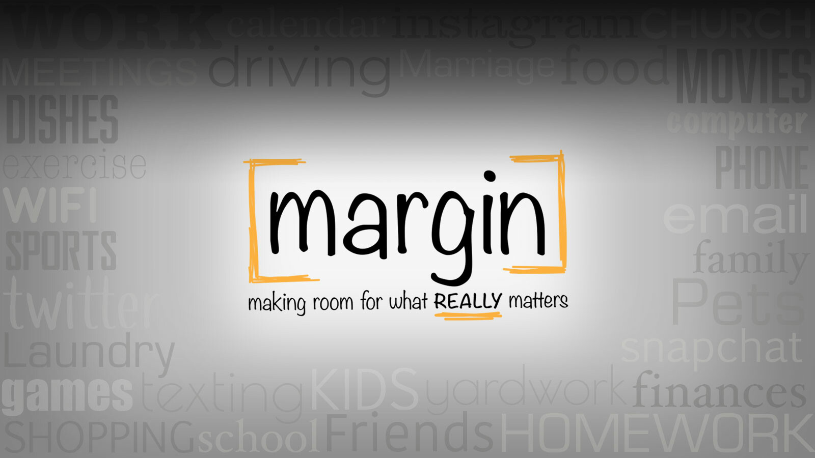 Margin: Making Room for What Matters