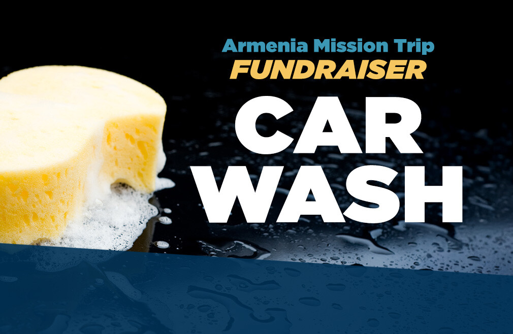 Armenia Car Wash Fundraiser