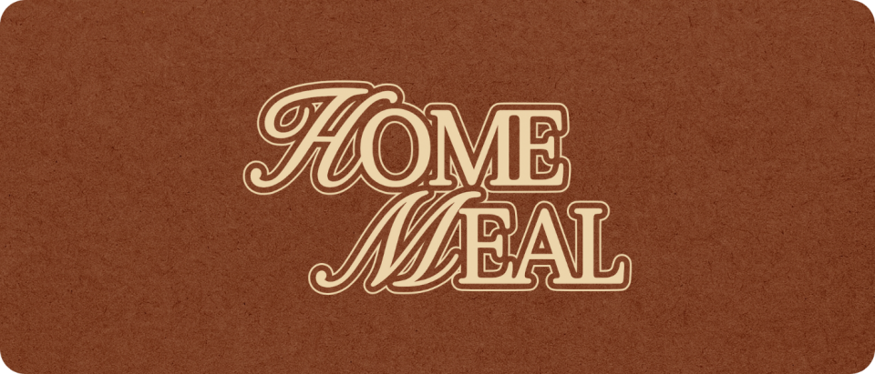 HOME Meal Serving
