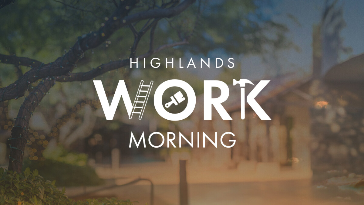 Highlands Work Morning