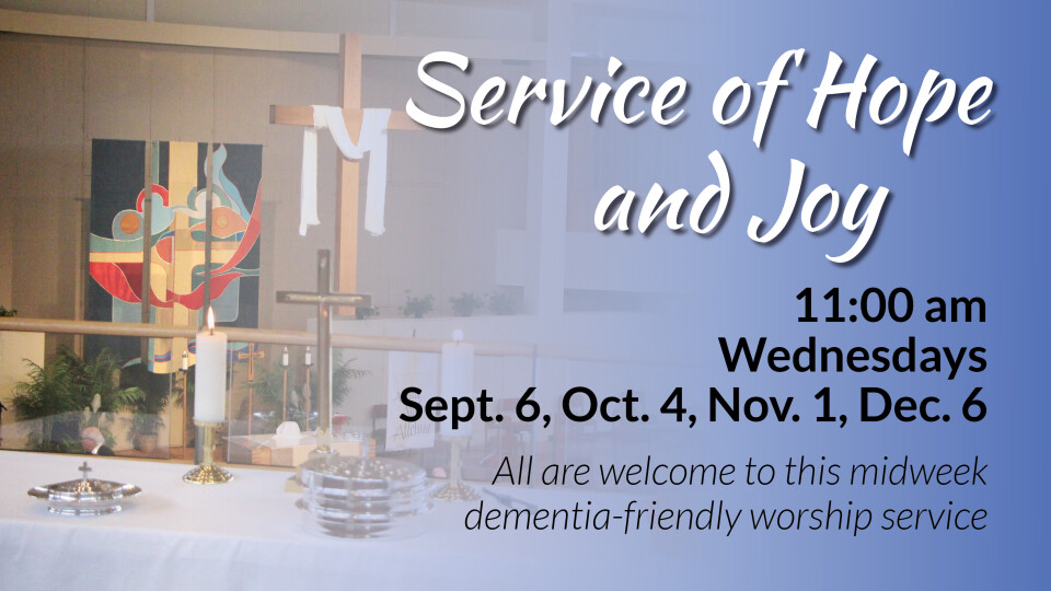 Service of Hope and Joy