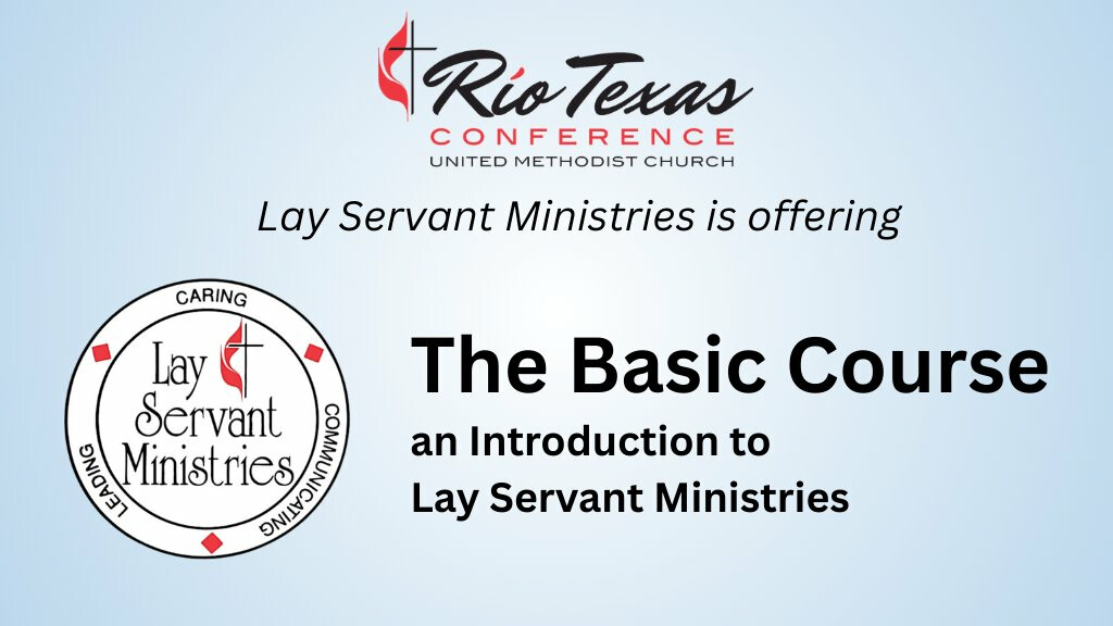 Lay Servant Basic Course