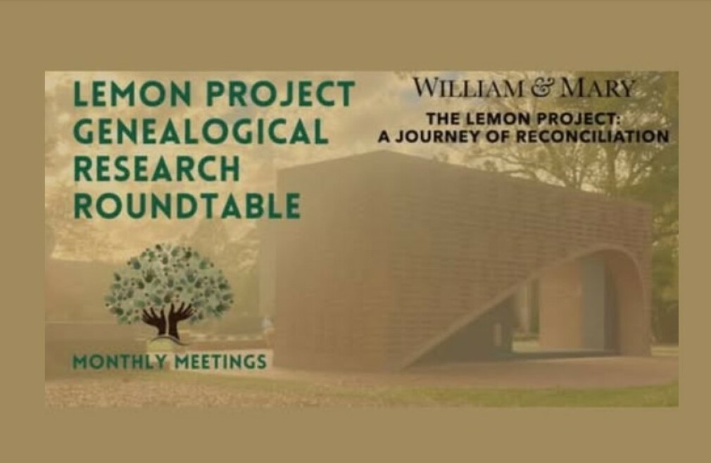 Lemon Project Genealogical Research Roundtable