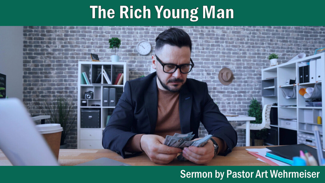 The Rich Young Man