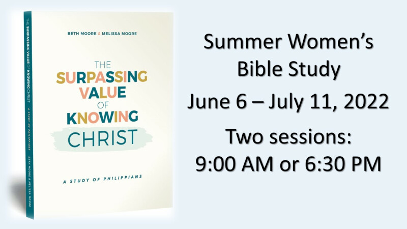 Calvary Summer Women's Bible Study 2023 – 9:00 AM & 6:30 PM