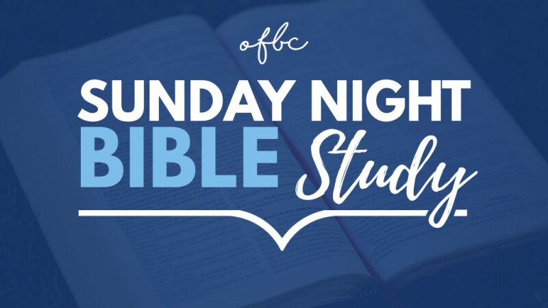 Sunday Night Bible Study