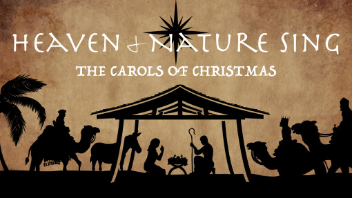 The Carols Of Christmas Pt. 2 - "Good Christian Men Rejoice"