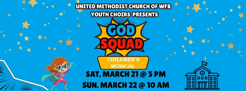 Spring Children's Musical, "God Squad!"