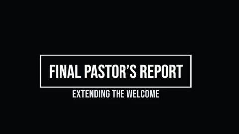 2024 Annual Pastors Report - Video