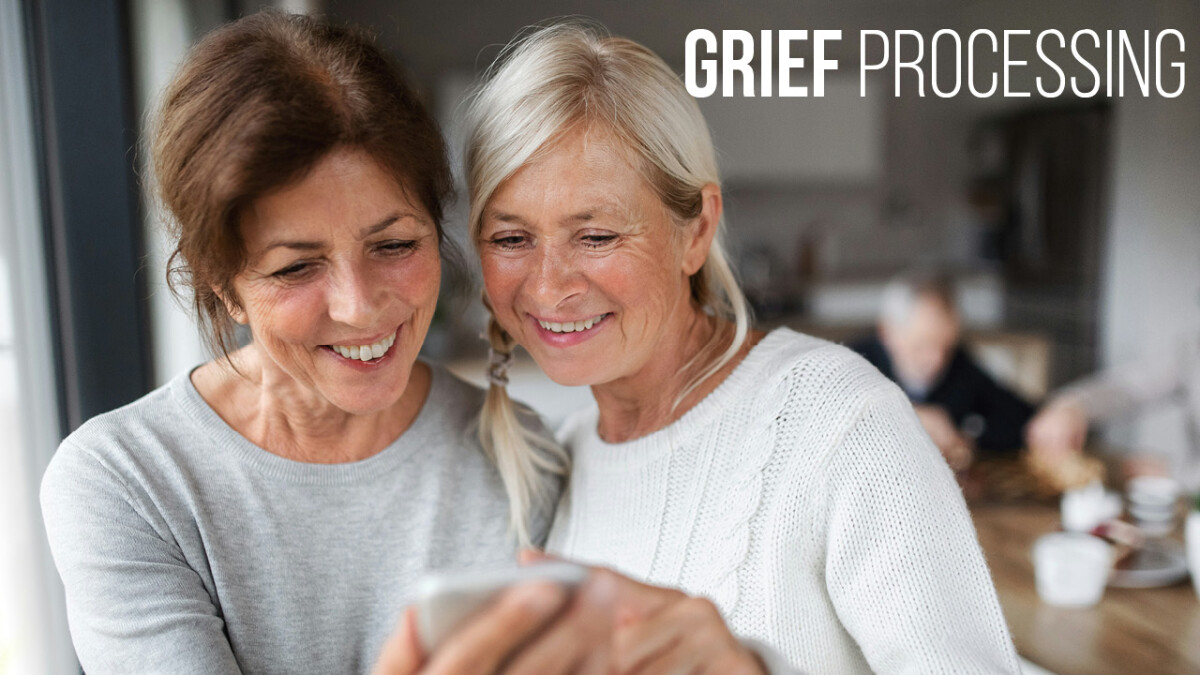 Grief Processing