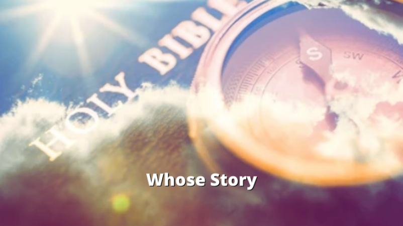 Whose Story