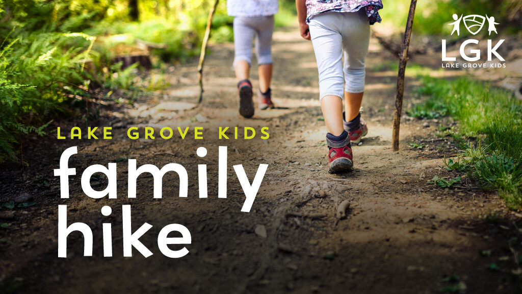 LGK Family Hike