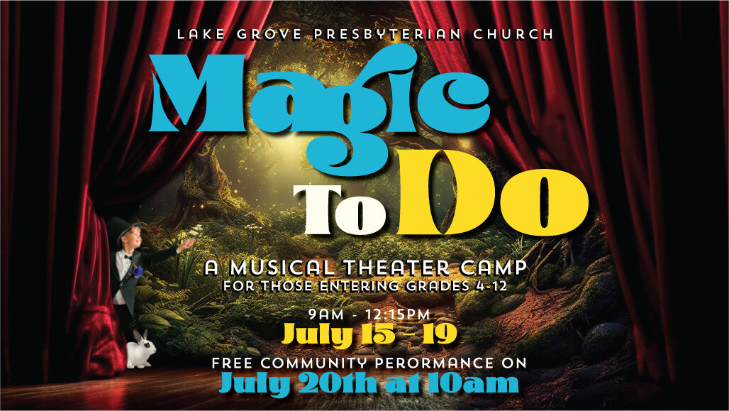Magic To Do - Musical Theater Camp Registration 