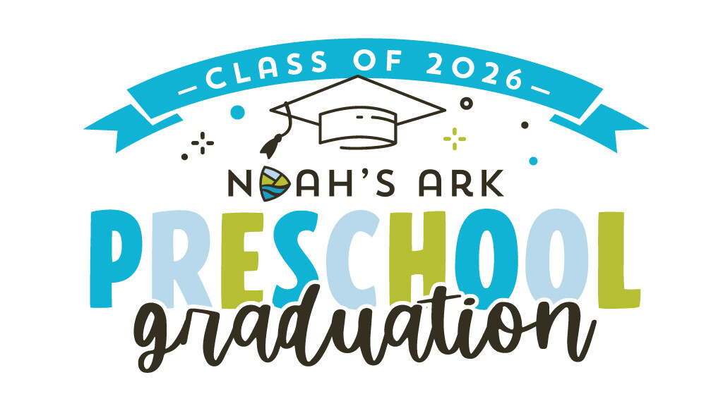 Noah's Ark 2026 Preschool Graduation