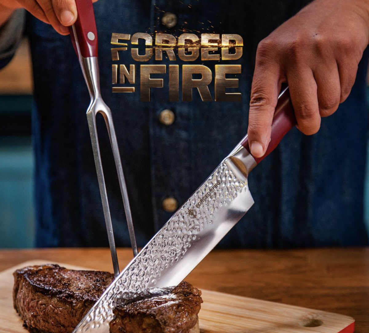 FORGED by Fire and Meat!
