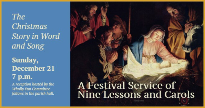 A Festival Service of Nine Lessons and Carols
