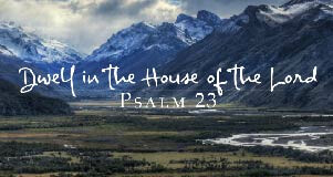 Dwell in the House of the Lord Volume 2, Day 52