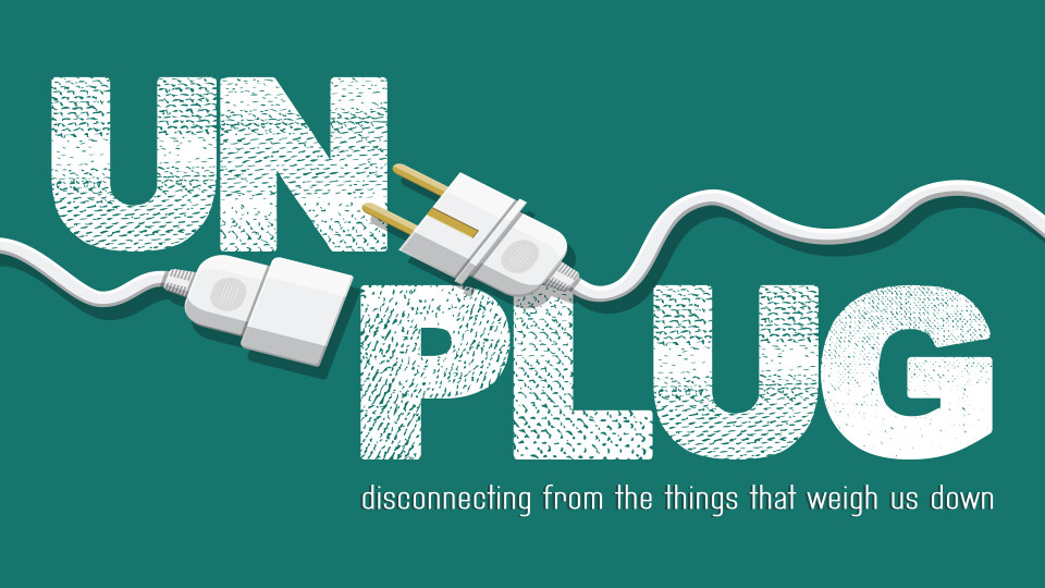 Unplug: From Busyness