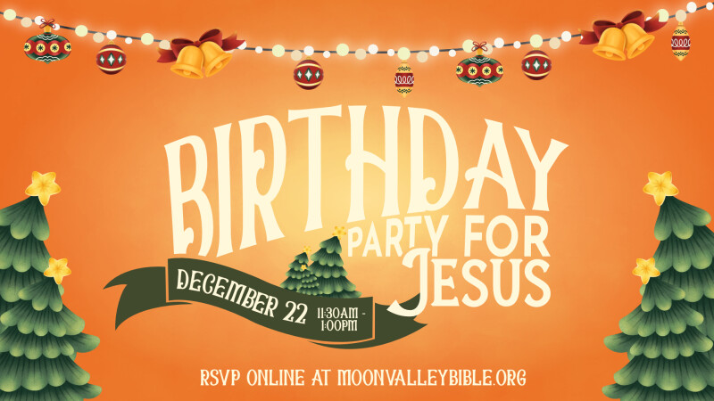 Birthday Party For Jesus