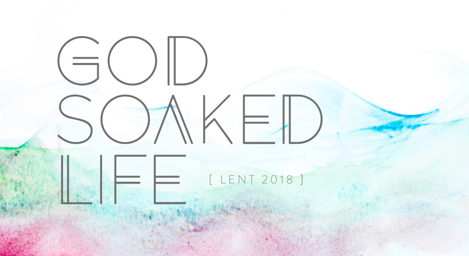 God-Soaked Life