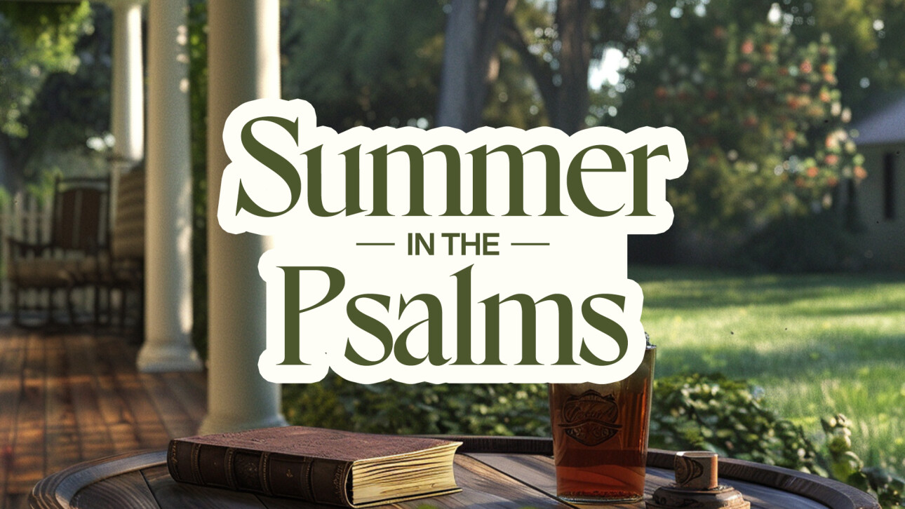 Series-Summer in the Psalms (Bloomington)