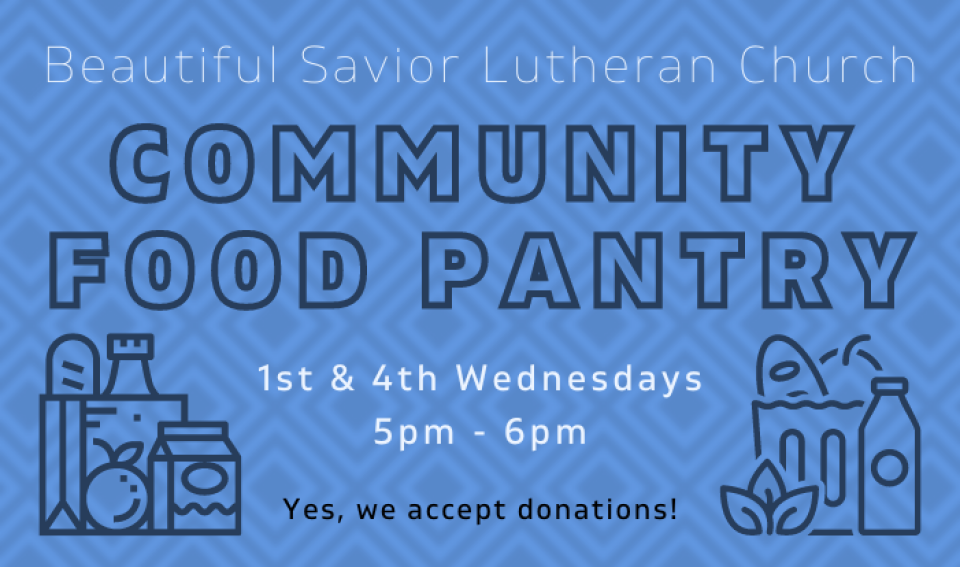 Community Food Pantry | Beautiful Savior Lutheran Church