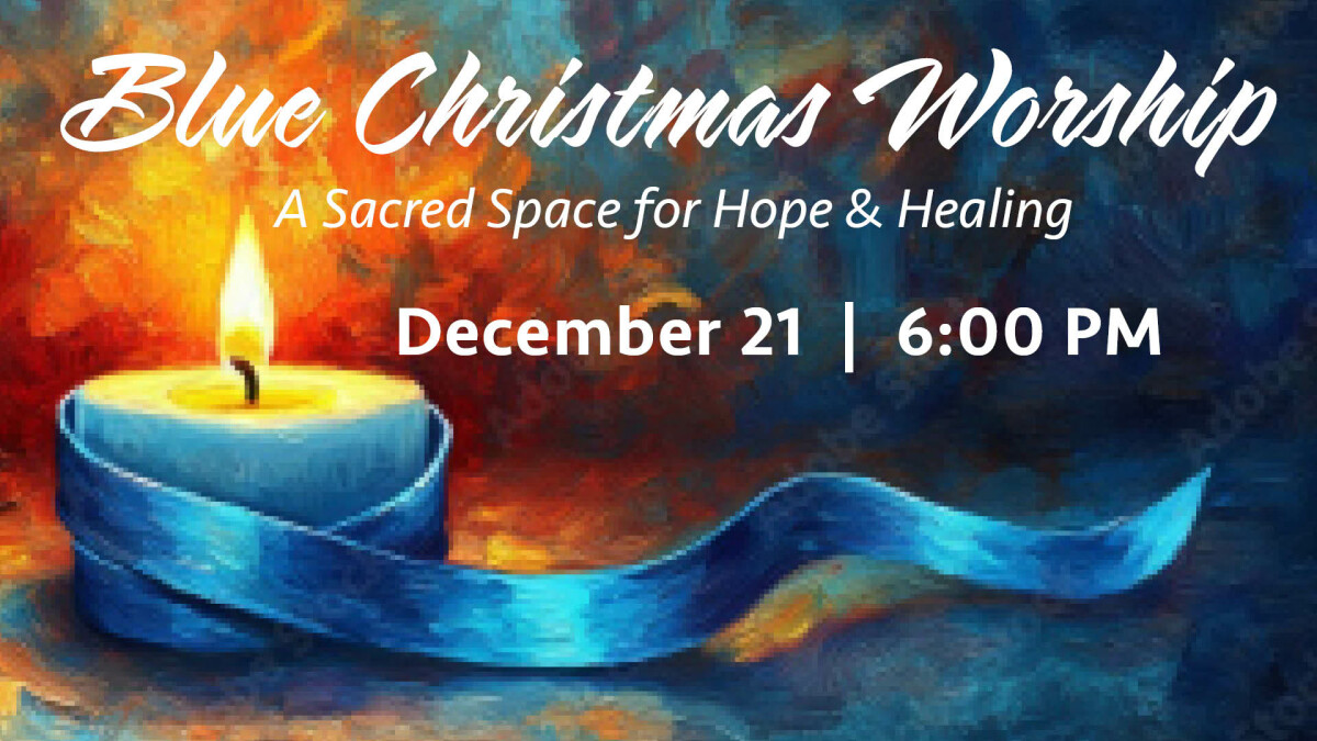 Blue Christmas Worship