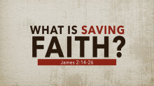What is Saving Faith? (Audio Only)