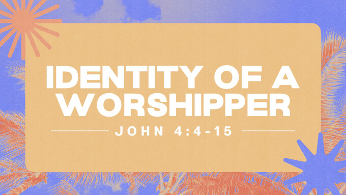 Identity of a Worshipper