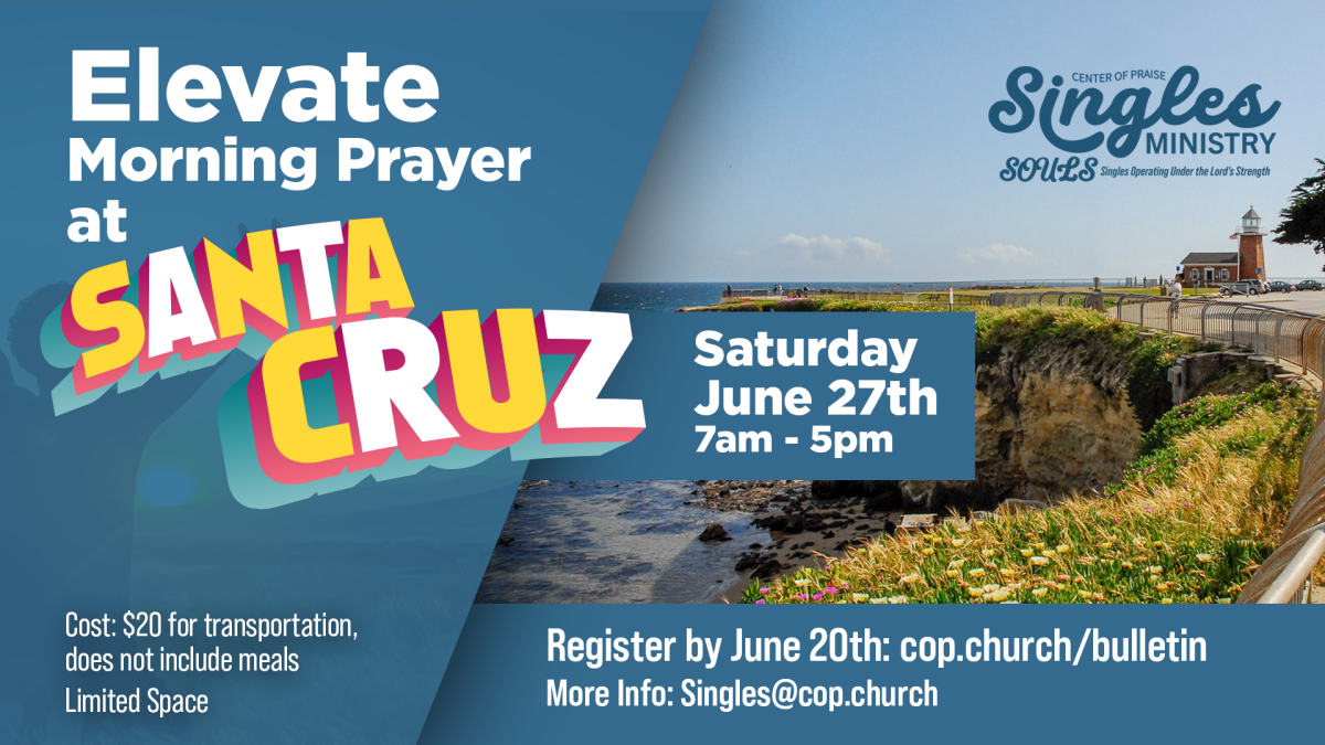SOULS Singles Elevate - Morning Prayer at Santa Cruz