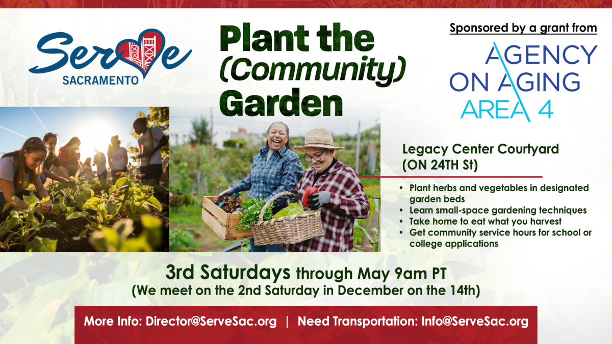 Serve Sacramento Plant the (Community) Garden