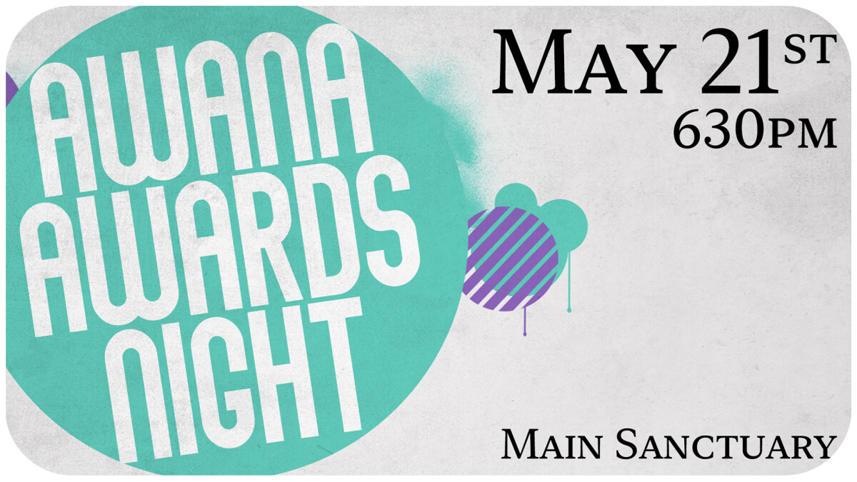 630p - AWANA Kids Awards Night