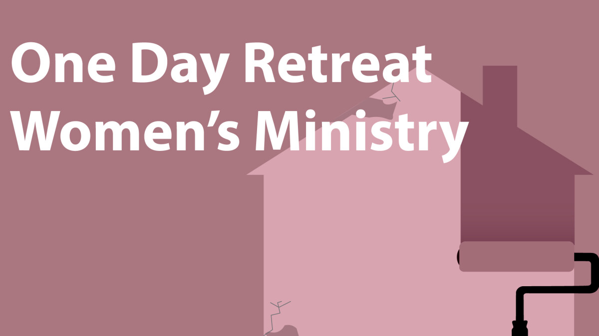 Women's Ministry One-Day Retreat  