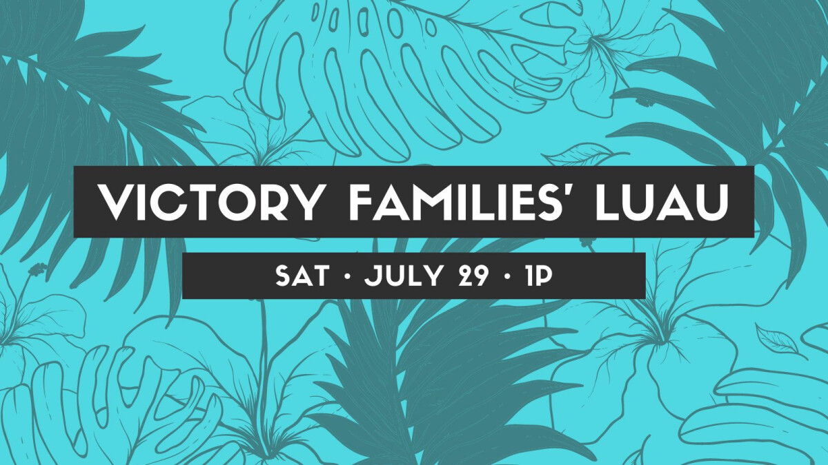 Victory Families' Luau