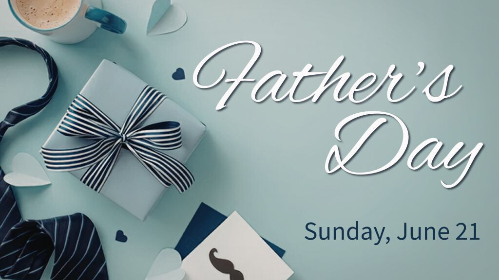Father's Day Celebration