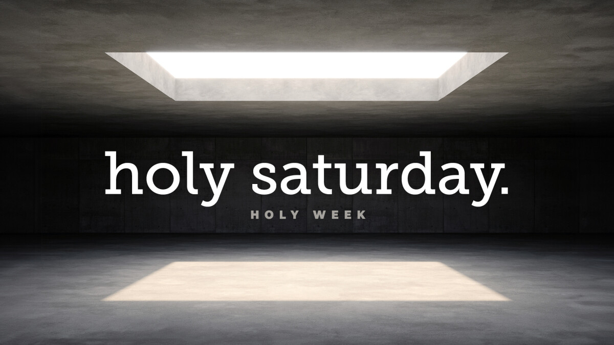 Holy Saturday Service