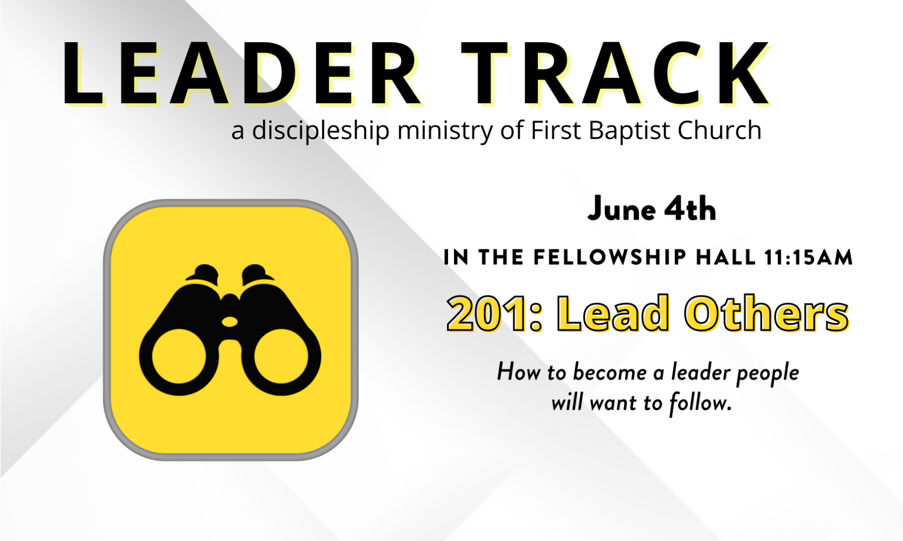 Leader Track 201: Lead Others