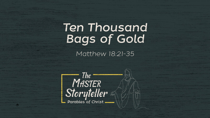 Ten Thousand Bags of Gold