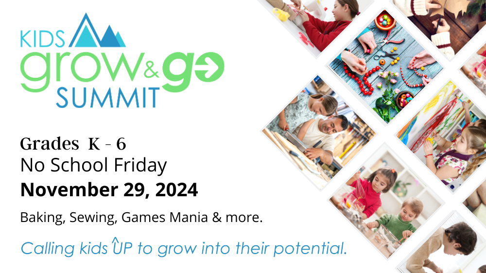 Kids Grow & Go Summit November 2024